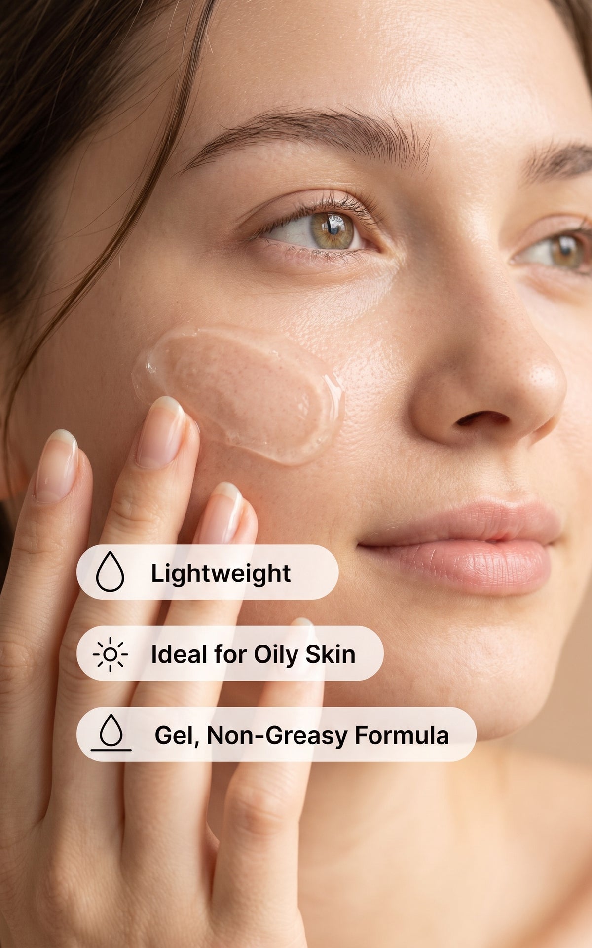 Close-up of a woman applying a translucent gel cream to her cheek, with three text callouts reading 'Lightweight', 'Ideal for Oily Skin', and 'Gel, Non-Greasy Formula'.